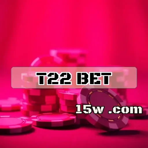 t22 bet Pagamento